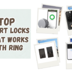 Smart Locks That Work with Ring